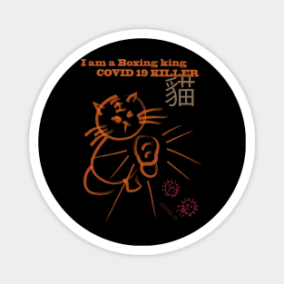 Cute boxing cat - Covid19 killer Magnet